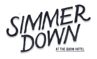 Simmer Down at the Quoin Hotel